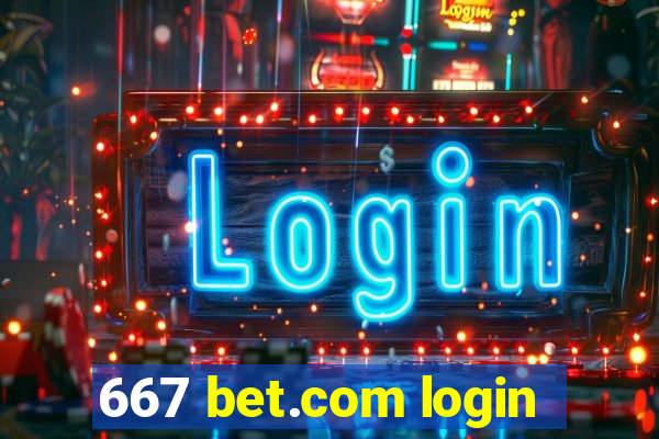 667 bet.com login